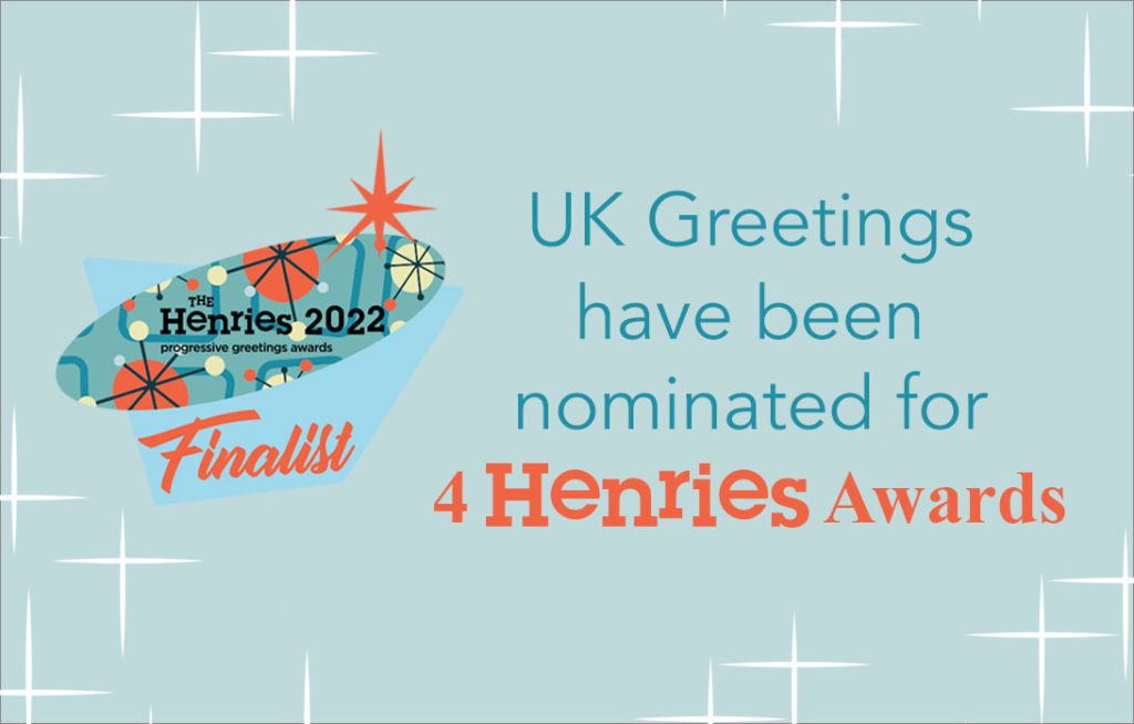 UK Greetings are finalists at The Henries Awards 2022! UK Greetings