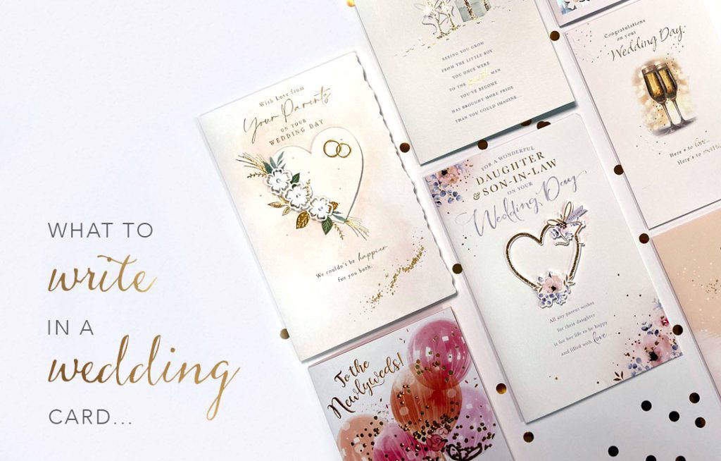 What to Write in a Wedding Card - UK Greetings
