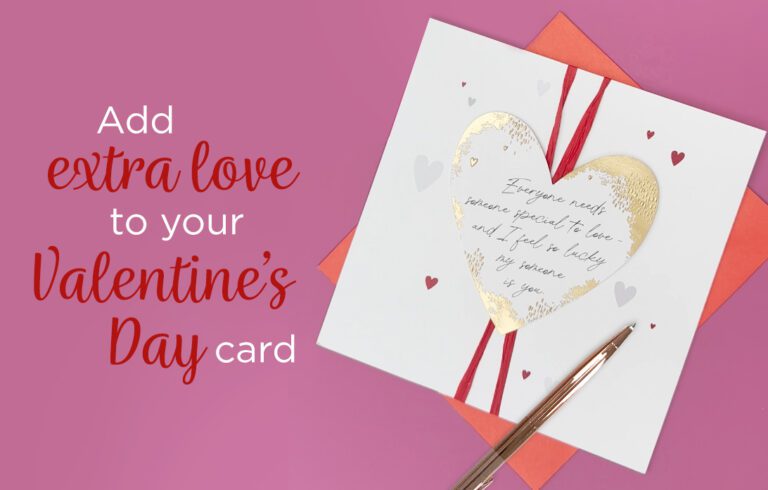 4 Heartfelt Ways to Add Extra Love to Your Valentine’s Day Card