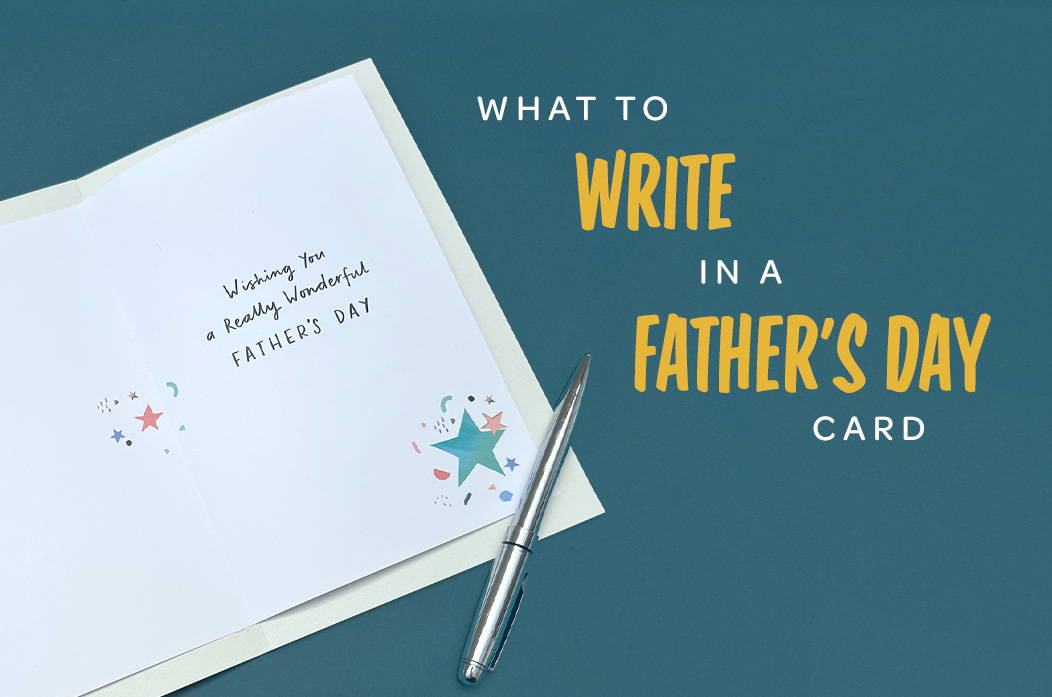 inside of a Father's Day card with What to write in a Father's Day card message